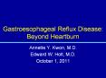 Gastroesophageal Reflux Disease: Beyond Heartburn PowerPoint PPT Presentation