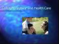Cultural Diversity and Health Care PowerPoint PPT Presentation