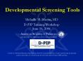 Developmental Screening Tools PowerPoint PPT Presentation