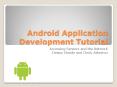 Android Application Development Tutorial PowerPoint PPT Presentation