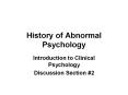 History of Abnormal Psychology Introduction to Clinical PowerPoint PPT Presentation