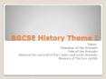 BGCSE History Theme I PowerPoint PPT Presentation