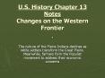 U.S. History Chapter 13 Notes Changes on the Western Frontier . PowerPoint PPT Presentation