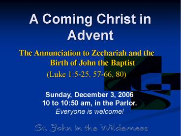A Coming Christ in Advent