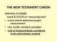THE NEW TESTAMENT CANON PowerPoint PPT Presentation