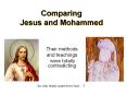 Comparing Jesus and Mohammed PowerPoint PPT Presentation