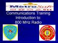Communications Training Introduction to: 800 MHz Radio PowerPoint PPT Presentation