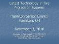 Latest Technology in Fire Protection Systems  Hamilton Safety Council Hamilton, OH November 3, 2010 PowerPoint PPT Presentation