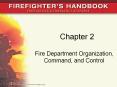 Fire Department Organization, Command, and Control PowerPoint PPT Presentation