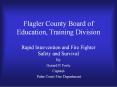 Flagler County Board of Education, Training Division PowerPoint PPT Presentation
