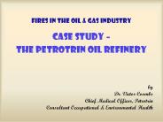 FIRES IN THE OIL