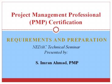 REQUIREMENTS AND PREPARATION