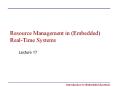 Resource Management in (Embedded) Real-Time Systems PowerPoint PPT Presentation