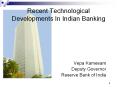 Recent Technological Developments In Indian Banking PowerPoint PPT Presentation