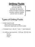 Drilling Fluids Remove cuttings cool and clean bit lubricate drill assembly control formation pressure maintain wellbore stability prevent lost circulation PowerPoint PPT Presentation