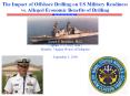 The Impact of Offshore Drilling on US Military Readiness PowerPoint PPT Presentation