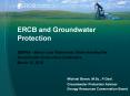 ERCB and Groundwater Protection PowerPoint PPT Presentation