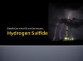Hydrogen Sulfide PowerPoint PPT Presentation