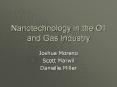 Nanotechnology in the Oil and Gas Industry PowerPoint PPT Presentation