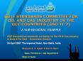 GULF STANDARDS COMMITTEE FOR OIL AND GAS INDUSTRY IN THE GCC COUNTRIES (GSO TC 7) PowerPoint PPT Presentation