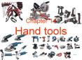 Chapter 14 Hand tools PowerPoint PPT Presentation