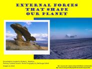External Forces That Shape Our Planet