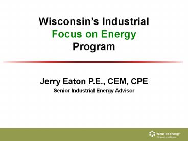 Wisconsin’s Focus on Energy Program