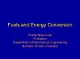 Fuels and Energy Conversion PowerPoint PPT Presentation