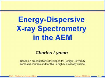 Energy-Dispersive X-ray Spectrometry in the AEM