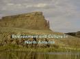 Environment and Culture in North America PowerPoint PPT Presentation