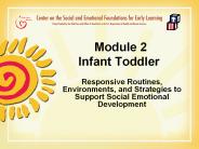 Module 2     Infant Toddler