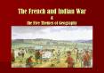 The French and Indian War & the Five Themes of Geography PowerPoint PPT Presentation