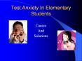 Test Anxiety In Elementary Students PowerPoint PPT Presentation