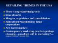 RETAILING TRENDS IN THE USA PowerPoint PPT Presentation