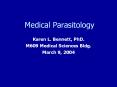 Medical Parasitology Karen L. Bennett, PhD. M609 Medical PowerPoint PPT Presentation