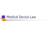 Medical Device Law
