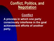 Conflict, Politics, and Negotiation