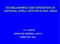 ESTABLISHMENT AND OPERATION OF NATIONAL APELL CENTRE IN NSC, INDIA PowerPoint PPT Presentation