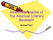Annotated Timeline of The American Literary Movement