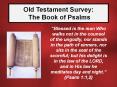 Old Testament Survey:  The Book of Psalms PowerPoint PPT Presentation