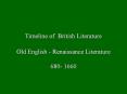 Timeline of British Literature PowerPoint PPT Presentation