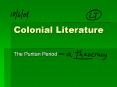 Colonial Literature PowerPoint PPT Presentation