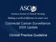 Colorectal Cancer Surveillance PowerPoint PPT Presentation