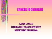 CANCER IN CHILDREN
