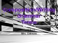 Composition/Writing Grammar Terms PowerPoint PPT Presentation