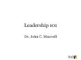 Leadership 101 PowerPoint PPT Presentation