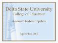 Delta State University College of Education Annual Student Update PowerPoint PPT Presentation