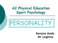 A2 Physical Education Sport Psychology PowerPoint PPT Presentation