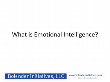 What is Emotional Intelligence?