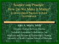 Science into Practice: How Do We Make It Matter? Evidence-Based Practices in Rural Environments PowerPoint PPT Presentation
